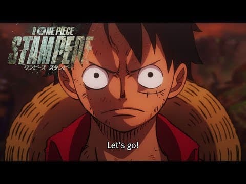 One Piece: Stampede trailer