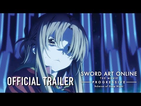 Sword Art Online the Movie -Progressive- Scherzo of Deep Night trailer
