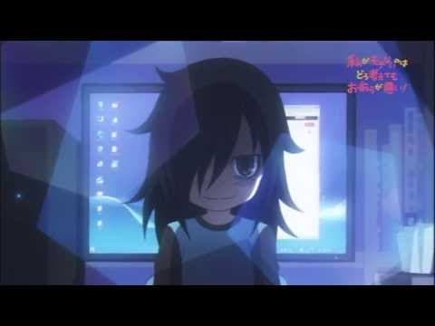 WataMote: No Matter How I Look At It, It's You Guys' Fault I'm Not Popular! trailer