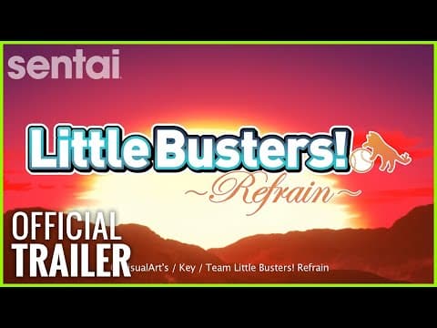 Little Busters! Refrain trailer