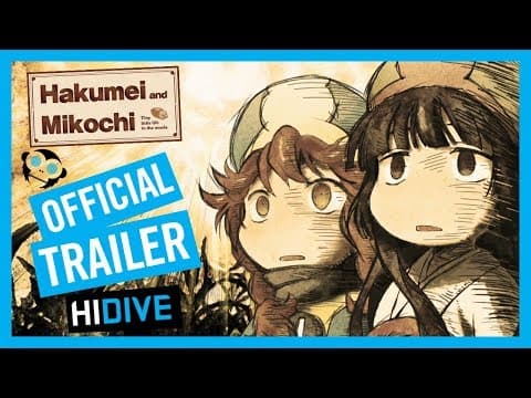 Hakumei and Mikochi trailer