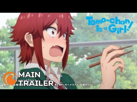 Tomo-chan Is a Girl! trailer