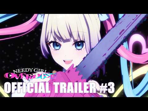 NEEDY GIRL OVERDOSE trailer