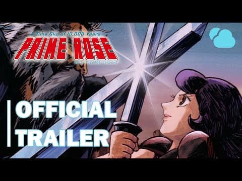A Time Slip of 10,000 Years: Prime Rose trailer