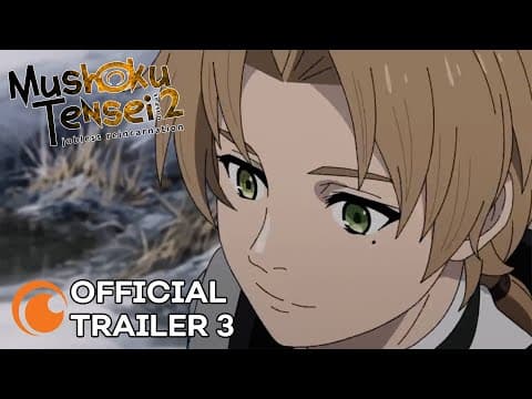 Mushoku Tensei: Jobless Reincarnation Season 2 trailer